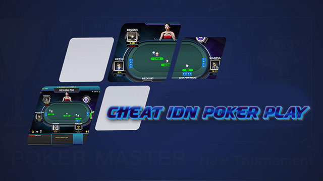 Cheat IDN Poker Play