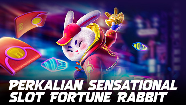 Perkalian Sensational Slot Fortune Rabbit