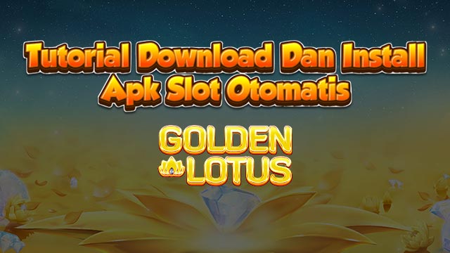 Tutorial Download Dan Install Apk Slot Otomatis