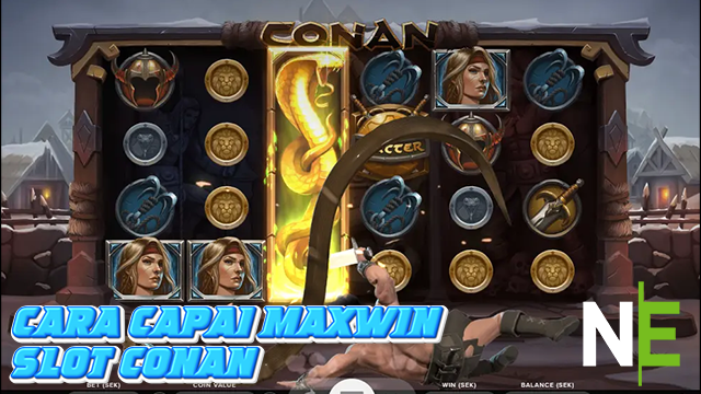 Cara Capai Maxwin Slot Conan